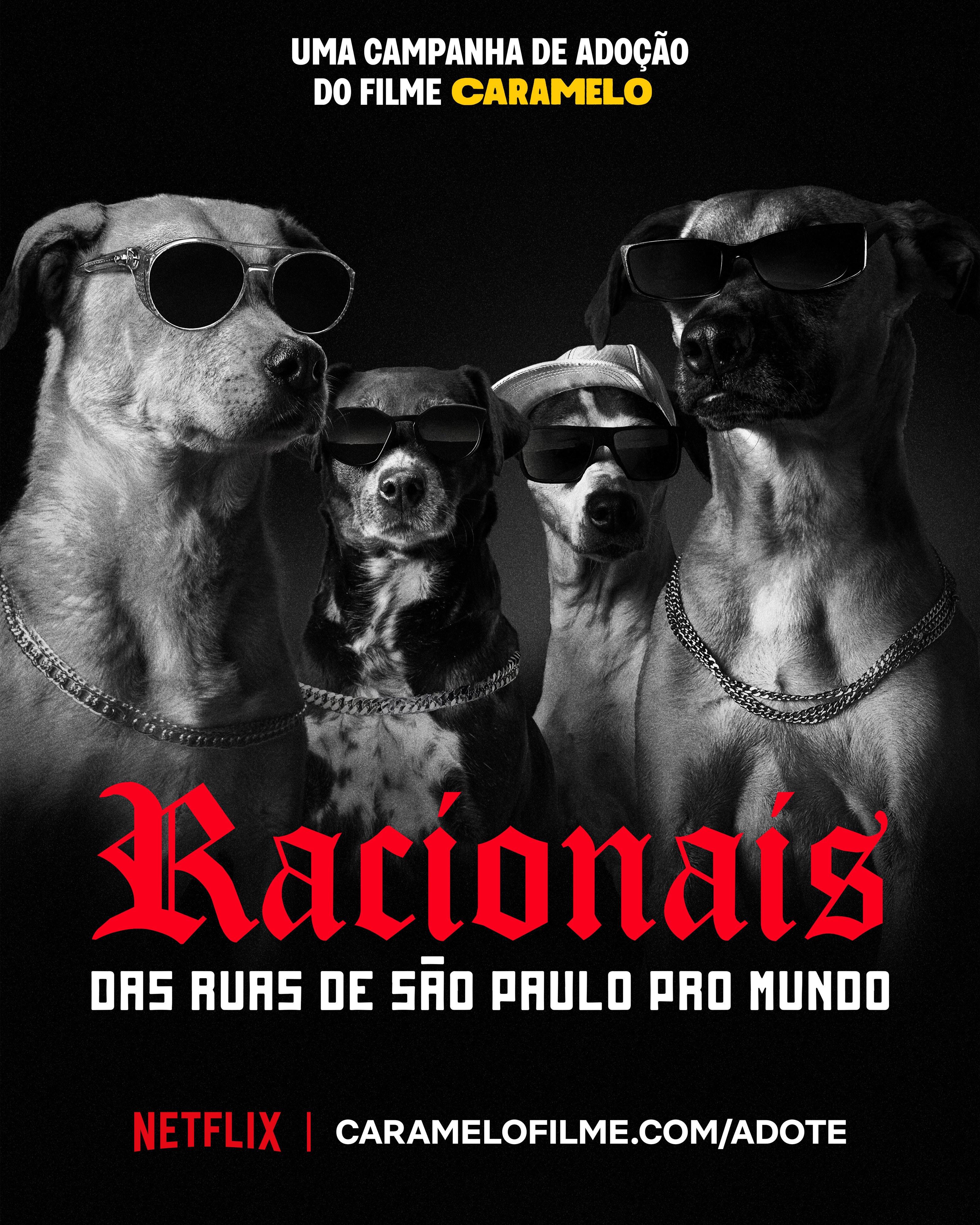 Caramelo adoption poster parodying "Racionais": four dogs in sunglasses and chains in black and white, red title