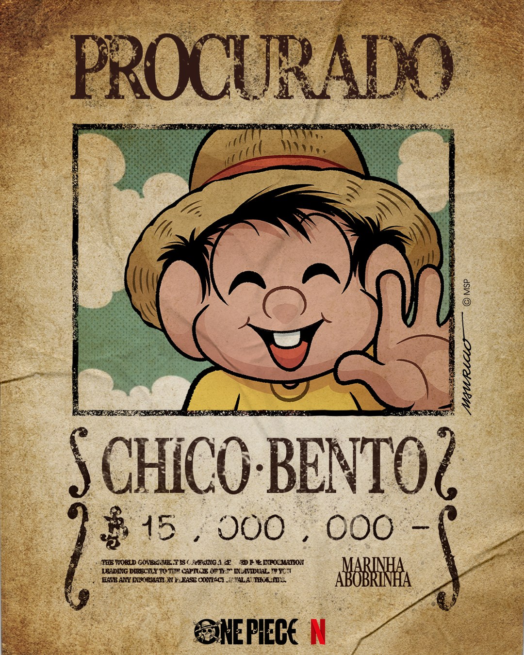 One Piece wanted poster reading "Procurado: Chico Bento" with the cartoon boy waving under a straw hat
