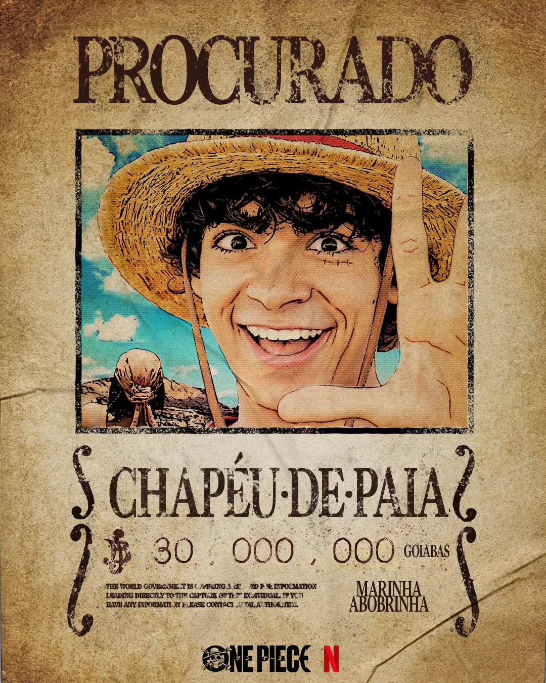 One Piece wanted poster reading "Procurado: Chapéu-de-Paia" with a grinning actor in a straw hat